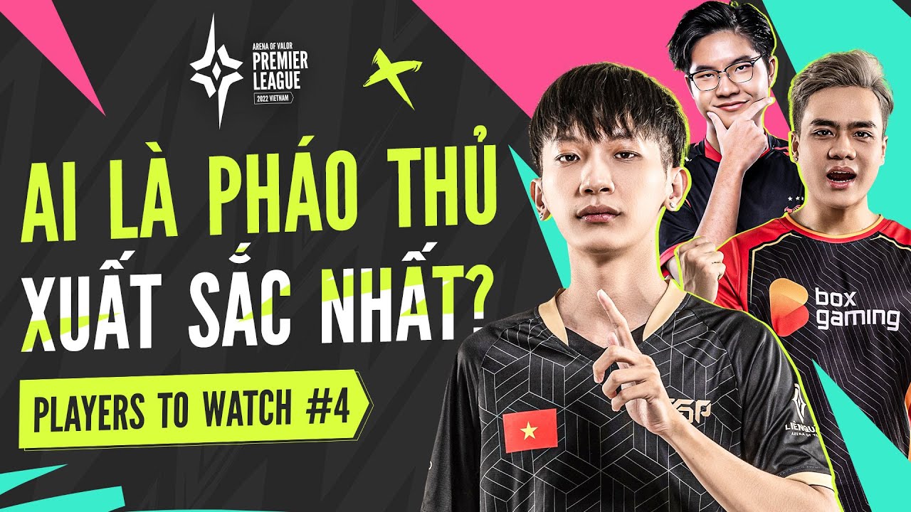 XẠ THỦ ĐỈNH CAO HỘI TỤ: BOX DAIM, SGP RED GÓP MẶT TOP 5 I PLAYERS TO WATCH I APL 2022: VIỆT NAM