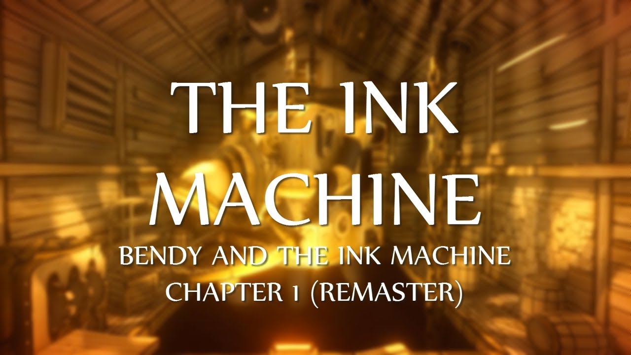 YouTubers' Reactions To: The Ink Machine (BATIM: Chapter 1 (Remastered))