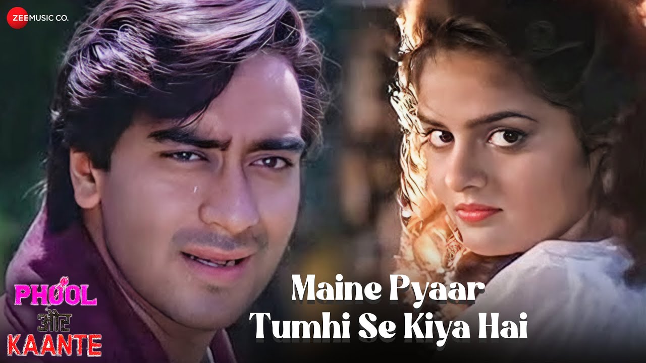 Maine Pyaar Tumhi Se Kiya Hai - Phool Aur Kaante | Kumar Sanu, Anuradha Paudwal | Ajay Devgn