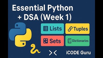 Day 5 | Python Lists, Tuples, Sets & Dictionaries Explained in Detail | Essential Python+ DSA Course