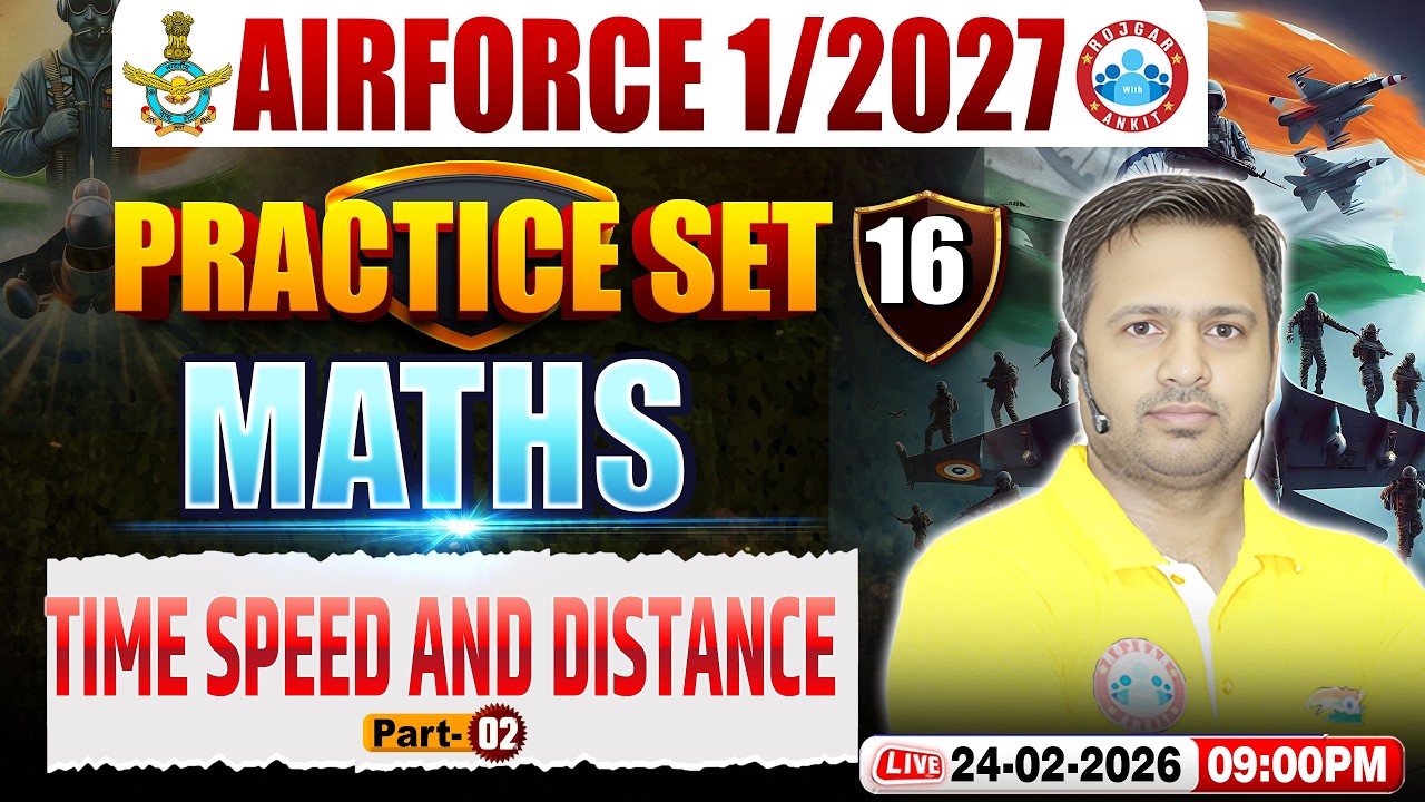 Airforce Maths Y Group Classes | Airforce Maths Practice Set | Time & Distance | Maths For Airforce
