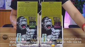 Full Video Hướng Dẫn Dán Kính Cường Lực KingKong Khung Từ A-Z