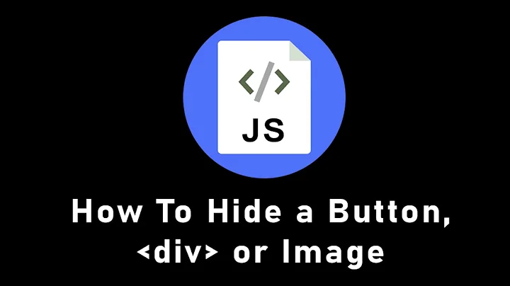 How To Hide DIV, Button, Image (Picture) or HTML Element Dynamically In JavaScript