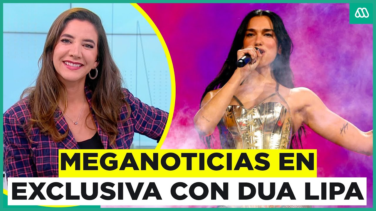 Entrevista exclusiva a Dua Lipa: Artista regresa a Chile con esperado tour en noviembre