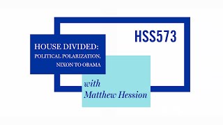 House Divided: Political Polarization, Nixon to Obama | Courses of Study