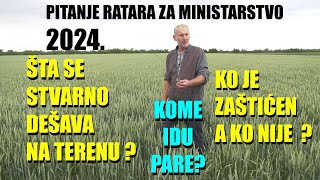 RATARI ! evo šta su sve PITALI MINISTRA - ko je zaštićen ko je nezaštićen a KOME IDU SUBVENCIJE ...