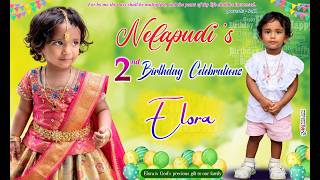 2nd Birthday celebrations of Elora