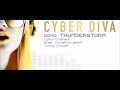 【CYBER DIVA】Official Demo THUNDERSTORM / CircusP + CrusherP