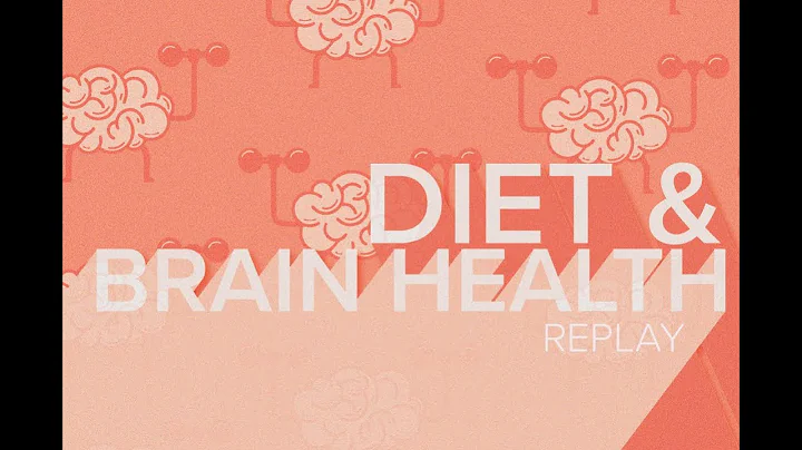 Diet & Brain Health