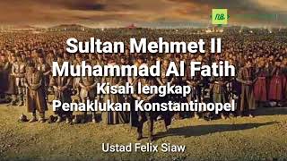 Download Lagu kisah lengkap penaklukan Konstantinopel | Muhammad Al Fatih MP3