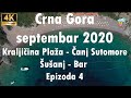 Crna Gora - primorje - septembar 2020 Epizoda 4