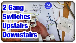 Wiring Diagram Using a 2 Gang Switch Downstairs Upstairs 2 Way Switched Using 3 Plate Wiring Method