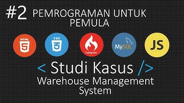 🔵Warehouse Management System [ Codeigniter 3 ] Struktur Database & Relation - Session 2