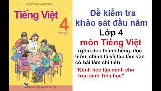 Đề thi khảo sát đầu năm môn Tiếng Việt lớp 4