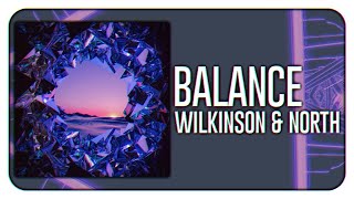 Wilkinson & NORTH - Balance