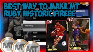 NBA2K19 BEST WAY TO MAKE MT FAST - HISTORIC RUBY FILTER GOES CRAZYYY - MAKE TONS OF MT