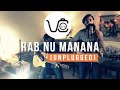 Rab nu manana  unplugged  momin hyat  varga core