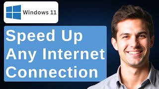 How To Speed Up Any Internet Connection On Windows 11/10 PC [2025 Guide] screenshot 3