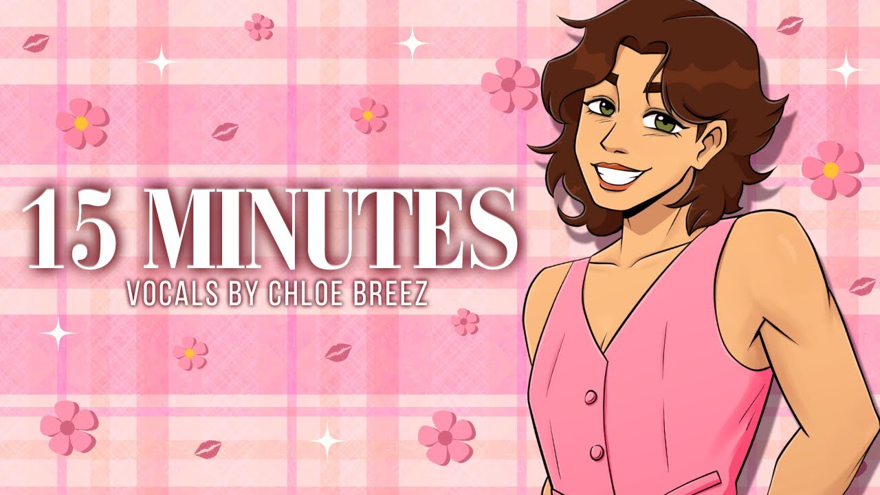 15 Minutes (Sabrina Carpenter) - Cover by Chloe