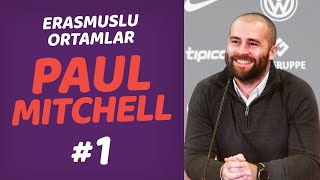 İngiliz Monchi Yolda Mı? | Monaco Sportif Direktörü Paul Mitchell | Erasmuslu Ortamlar #1