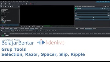 Learn Kdenlive Group Tools, Selection, Razor, Spacer, Slip, Ripple