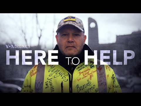 Here to Help -  A Humanitarian Volunteers in Ukraine - 52 Documentary.
