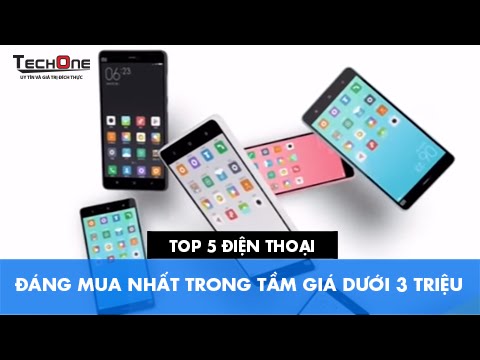 Top 5 điện thoại đáng mua nhất trong tầm giá dưới 3 triệu