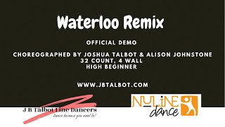 Waterloo Remix Line Dance by Joshua Talbot & Alison Johnstone [Official Demo]