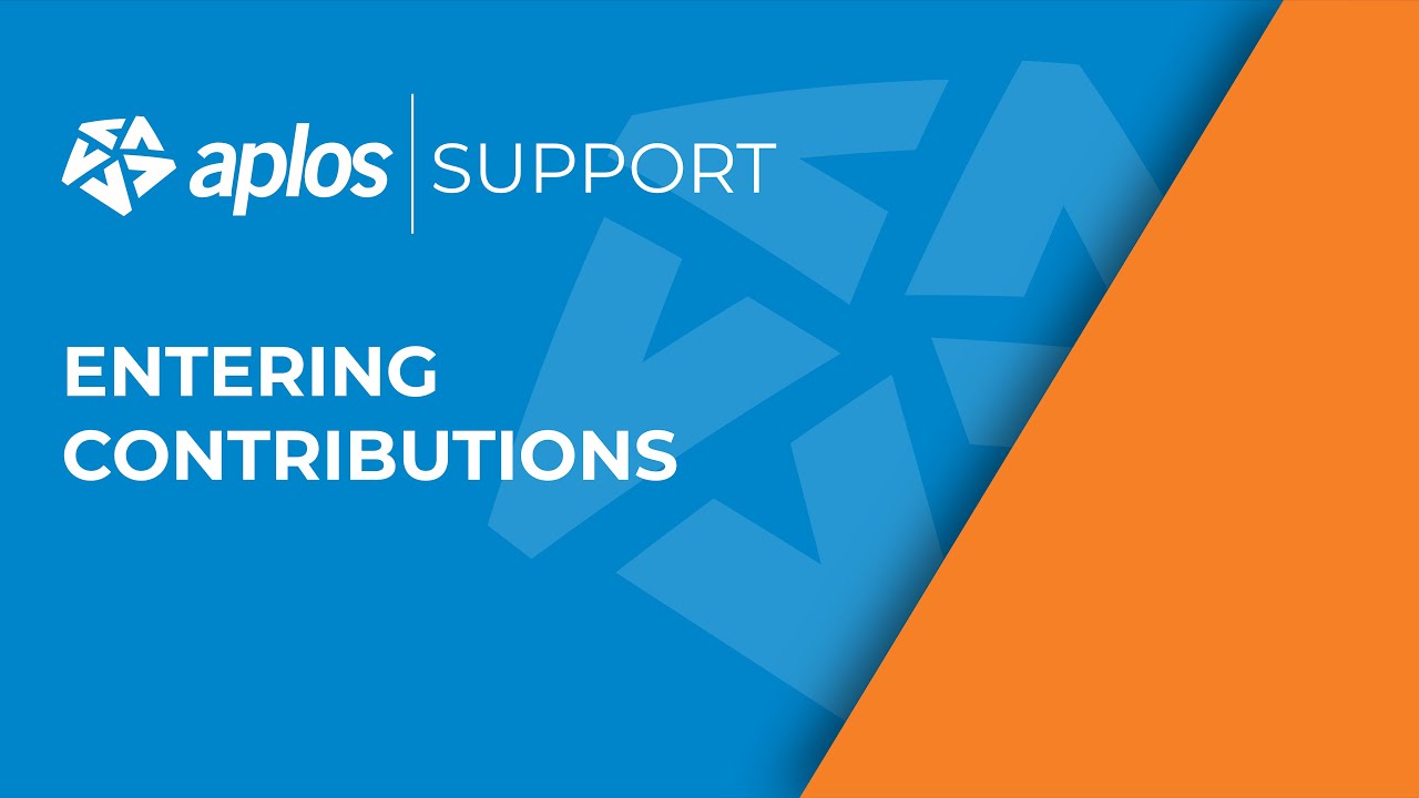 Support: Entering Contributions