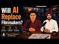 Will AI Replace Filmmakers? Or Change the Workflow?