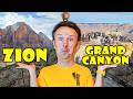 GRAND CANYON or ZION: Which National Park is Better?