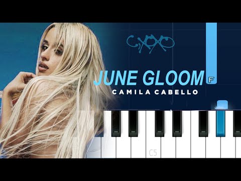  June Gloom - Camila Cabello  