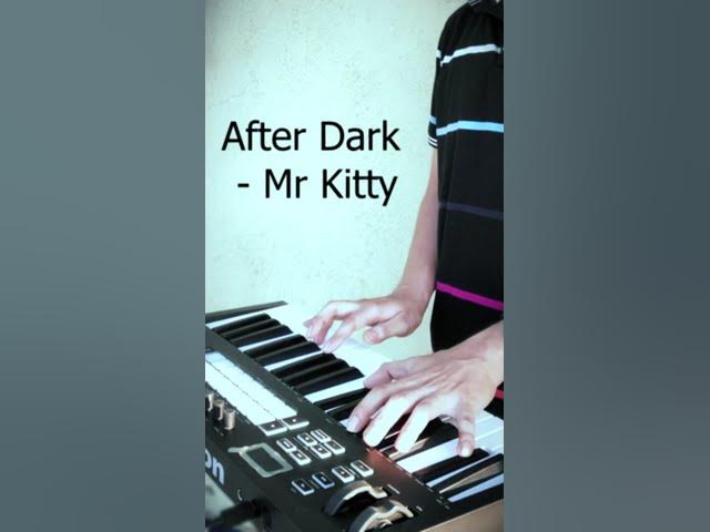 Mr.Kitty - After Dark by Alexandra Gorushko