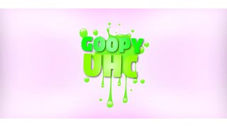 Goopy UHC S4E1