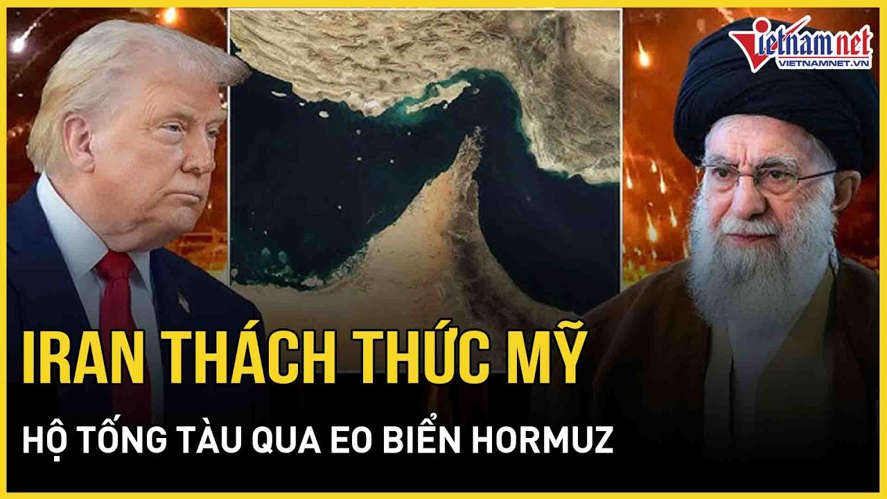 Iran thách thức Mỹ hộ tống tàu qua eo biển Hormuz, cảnh báo nóng châu Âu,LHQ kêu gọi giảm căng thẳng