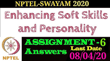 NPTEL | Enhancing Soft Skills & Personality | Assignment - 6 Answers