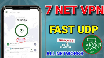 How To Setup 7 NET VPN with all country UDP settings for fastest & secure online browsing 