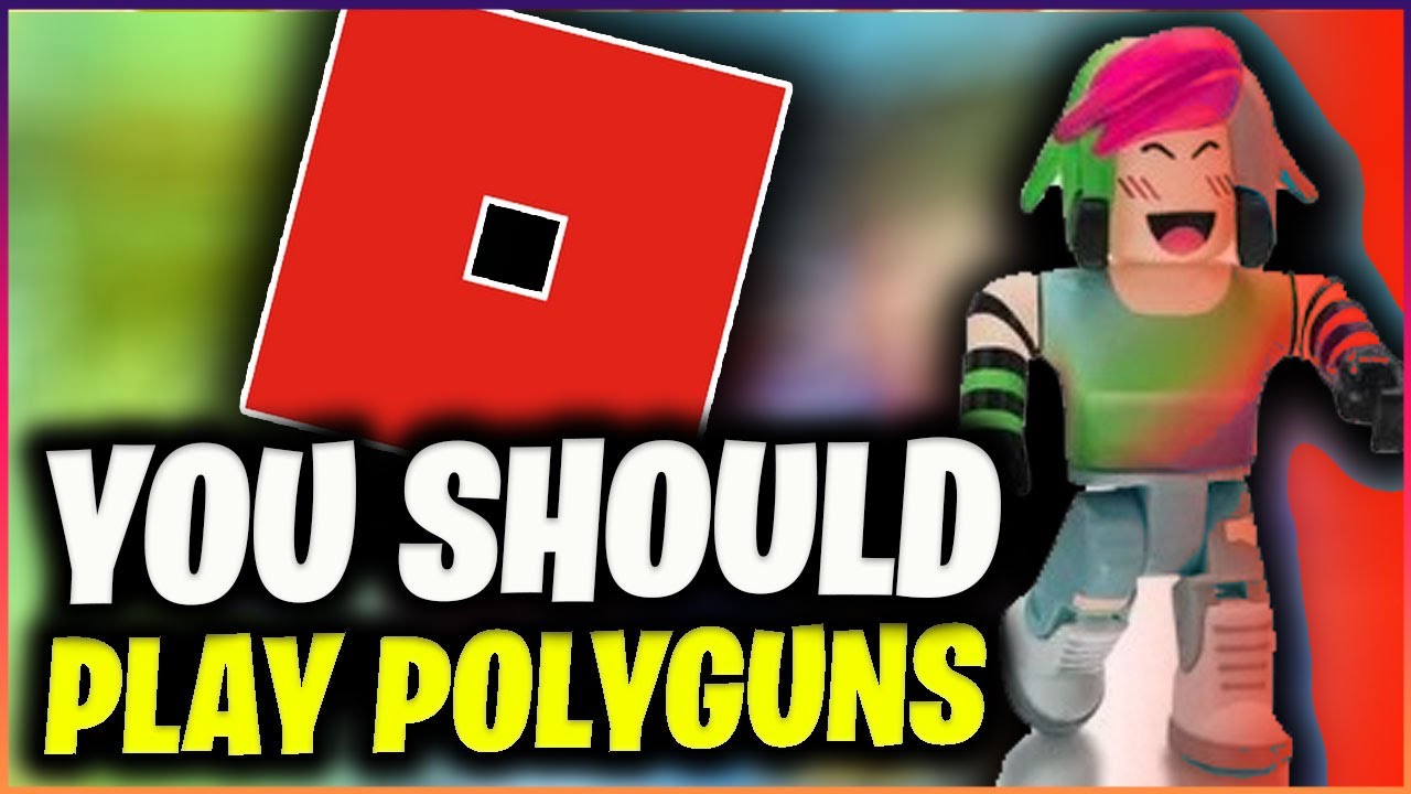 10 Reasons Why You Should Play Roblox Polyguns Youtube - polyguns roblox gameplay