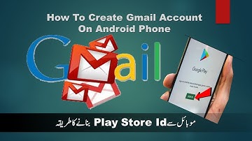 Gmail Account Kaise Banaye | Play Store Account Banana Seekho  #playstore |#GoogleAccount  #PlayStor
