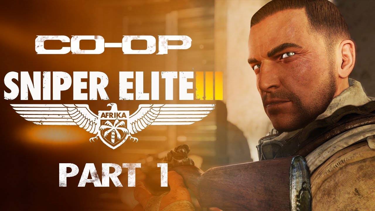 Co-Op: Sniper Elite III