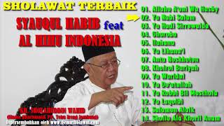 Wonderful..!! Full Album SHOLAWAT MERDU TERBAIK SYAUQUL HABIB feat AL HIHU INDONESIA (Versi Hadrah)