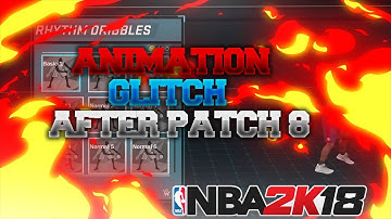 NBA 2K18 *NEW* ANIMATION GLITCH AFTER PATCH 8! ELITE DRIBBLE MOVES AS A CENTER! *ANY ARCHETYPE*