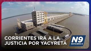Corrientes irá a la justicia por Yacyretá