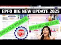 EPFO NEW WEBSITE EPFO.GOV.IN 2025