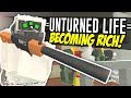 BECOMING RICH - Unturned Life Roleplay #175