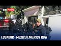Mexico cuts diplomatic ties with Ecuador after police raid Mexican embassy | Jorge Glas