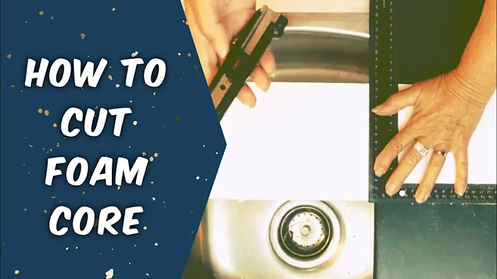 How to Cut Foam Core