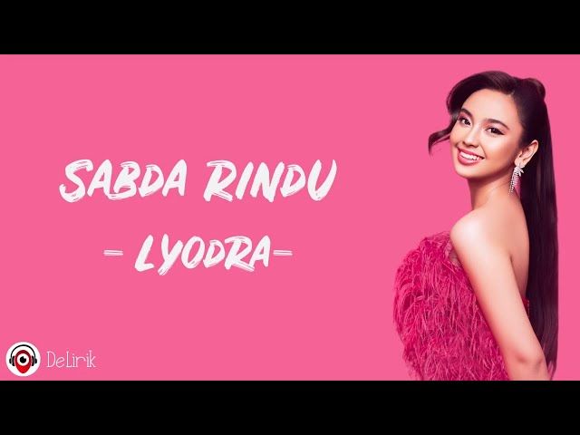 Sabda Rindu - Lyodra (Lirik Lagu) class=