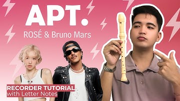 APT. - Rosé & Bruno Mars | Recorder Flute Tutorial with Notes Chords for Beginners