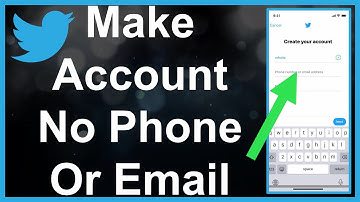 How To Make Twitter Account Without Phone Number & Email